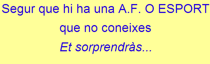 Segur que hi ha una A. F. o esport que no coneixes | Recurso educativo 43000