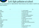 Let's fight pollution at school | Recurso educativo 10360