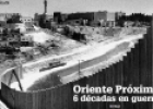 Oriente Próximo. Seis décadas en guerra | Recurso educativo 80664