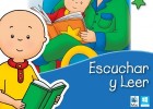 Caillou  Escuchar y Leer ( Descarga) | Recurso educativo 613090