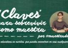 7 claves para sobrevivir como maestra | Recurso educativo 748537