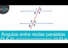 Ángulos entre paralelas y una secante | Recurso educativo 761555